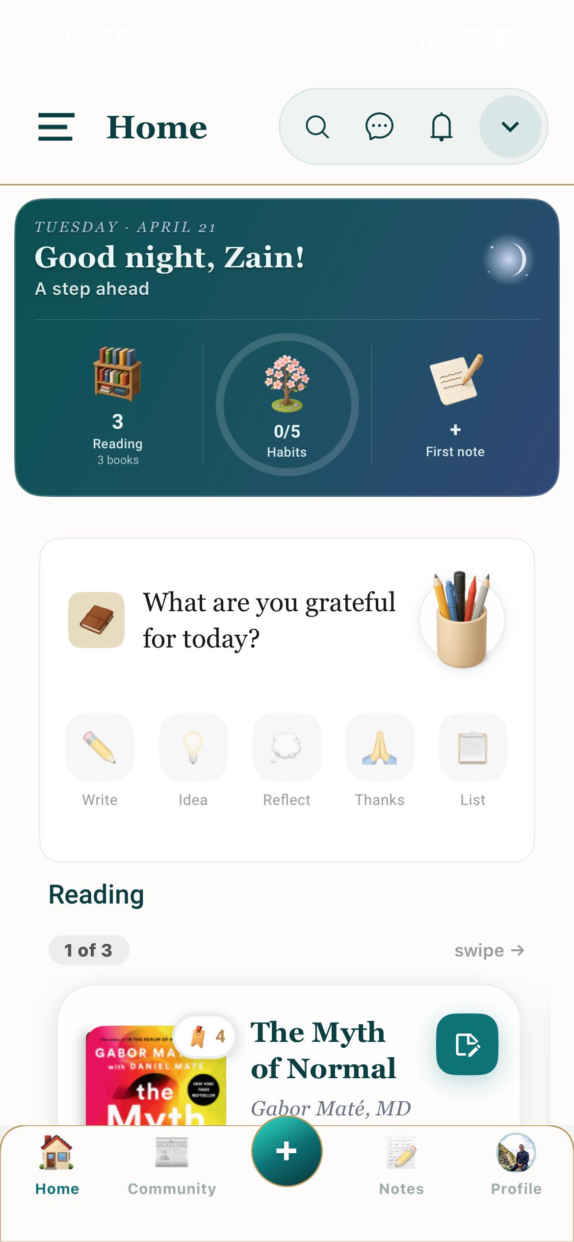 The Zain home screen at night — today's habits, reading, and a gentle prompt to reflect.
